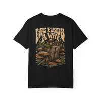 Life Finds A Way Mushroom Tee — Mycelium Keep Growing Graphic T-Shirt