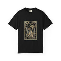 Nature Is Our Home T-Shirt — Mushroom Forest Graphic Tee