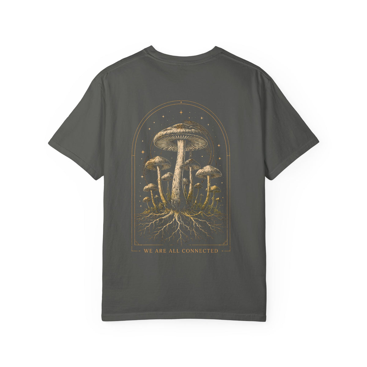 Mushroom Roots T-Shirt — "We Are All Connected" Illustrated Garment-Dyed Tee