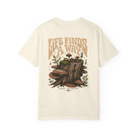 Life Finds A Way Mushroom Tee — Mycelium Keep Growing Graphic T-Shirt
